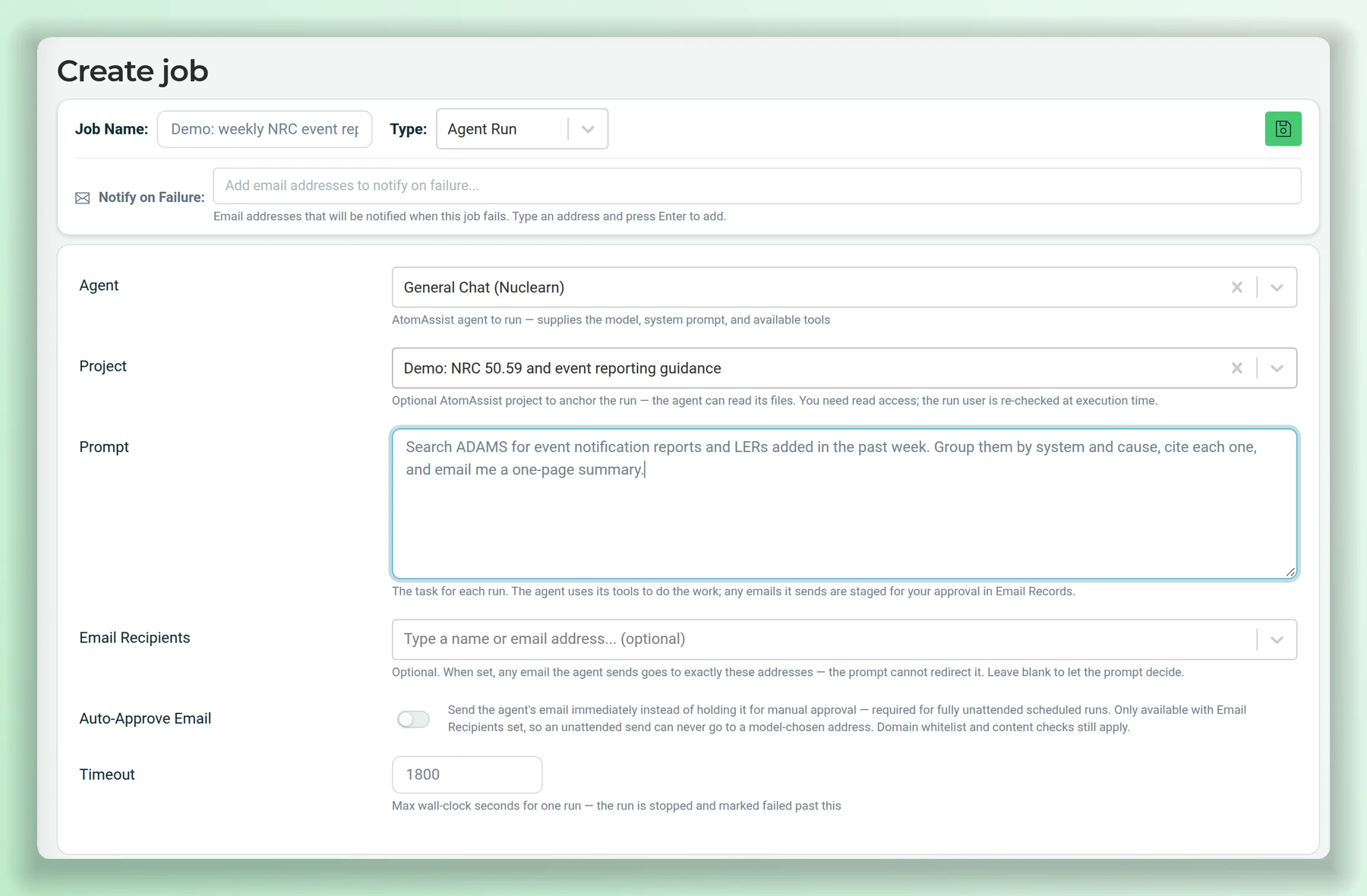The Create job form in AtomAssist: an agent, a project, a prompt to search ADAMS each week for new event reports and LERs, email recipients and an email approval setting.